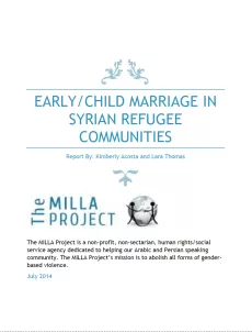 The cover shows the title "Early/child marriage in Syrian refugee communities" in light blue with the logo of the Milla Project below and a paragraph explaining the mission of the NGO.