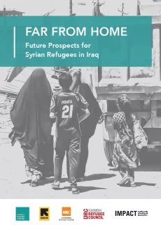 The cover shows a black and white picture of a woman, a boy and a girl seen from behind, walking in a street. The title "Far from home: future prospects for Syrian refugees in Iraq" is written in white in a blue rectangle. Below are the logos of Durable Solutions Platform, International Rescue Committee, Norwegian Refugee Council, Danish Refugee Council and IMPACT  
