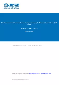 The cover shows the title "Guidelines, tools and minimum standards on starting and managing the Refugee Outreach Volunteer initiative" on a blue rectangle. The rest of the background is white with UNHCR logo on the top left corner.