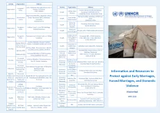 The leaflet shows three columns. The first two includes a table of services and contacts. The third one has UNHCR logo on the top with the title "Information and resources to protect against early marriages, forced marriages and domestic violence" below a picture of two girls in front UNHCR tents.