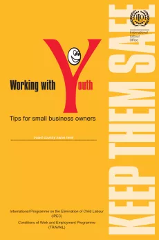 The cover is yellow and shows the title "Working with youth: tips for small business owners" with a capital Y in red and a smiley on top. ILO logo is on the bottom right corner.