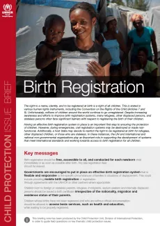 The first page of the brief has a picture of a woman holding a baby and showing to the camera its birth certificate, outside a tent. On the left side of the brief, there is a vertical red bar with "Child protection issue brief" written on it and UNHCR logo at the top. Below the picture is the text of the brief.