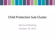 The first slide shows the title "Syria child protection sub-cluster" with the date in black and grey front, with at the bottom a series of blue, purple and green rectangles.