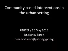 The first slide has the title "Community based interventions in the urban setting" and the name of the presenter on a black background