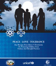 The cover shows an illustration of two parents, a boy and a girl. We can only see their shadows. The title "Peace, Love, Tolerance" is written on a blue background, with the logos of the Coptic Cross and the star in Islam. The logos of Al Azhar University, UNICEF and The Coptic Church are at the bottom.